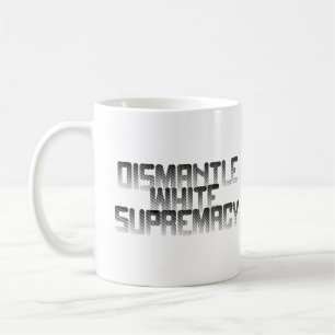 Taza De Café Desmandar la supremacía blanca