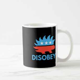Taza De Café Desobedecer el regalo de la tiranía de la puericul