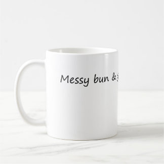 Taza De Café Desordenado moño y que se acaben las cosas