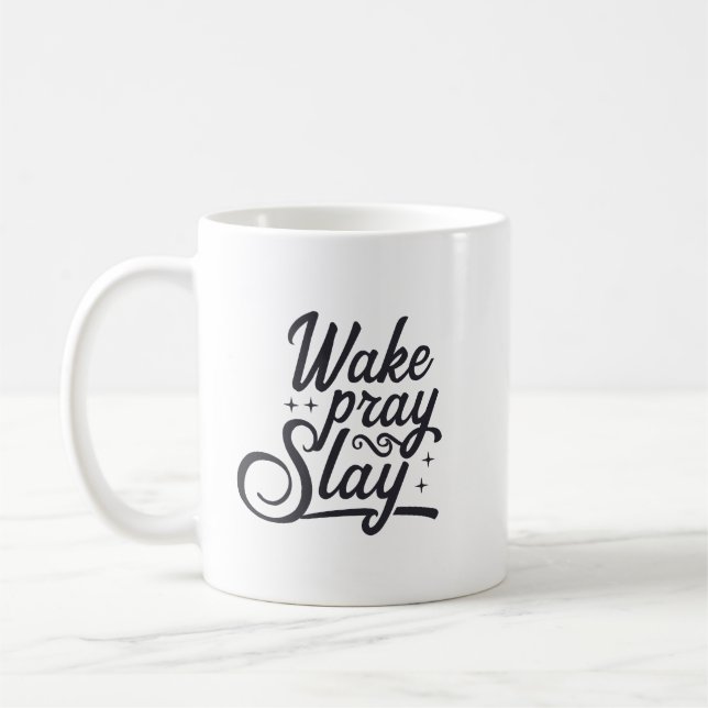 Taza De Café Despertar, Rezar, Slay (Izquierda)