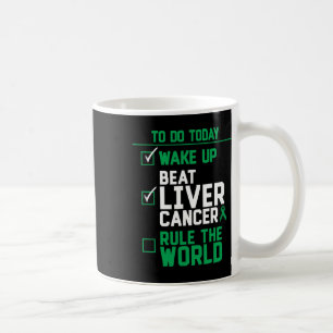 Taza De Café Despertar Vencer Cáncer De Hígado Regir El Mundo