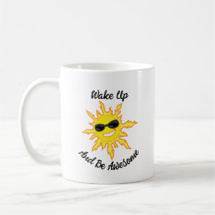 Taza De Café Despierta Y Sé Un Maravilloso Sol Con Sombras