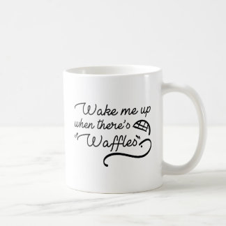 Taza De Café Despiértame cuando haya gofres