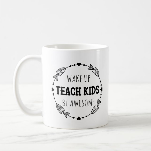 Taza De Café Despierte enseñan a niños sea profesor (Izquierda)