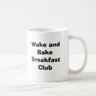 Taza De Café Despierte y cueza al club del desayuno