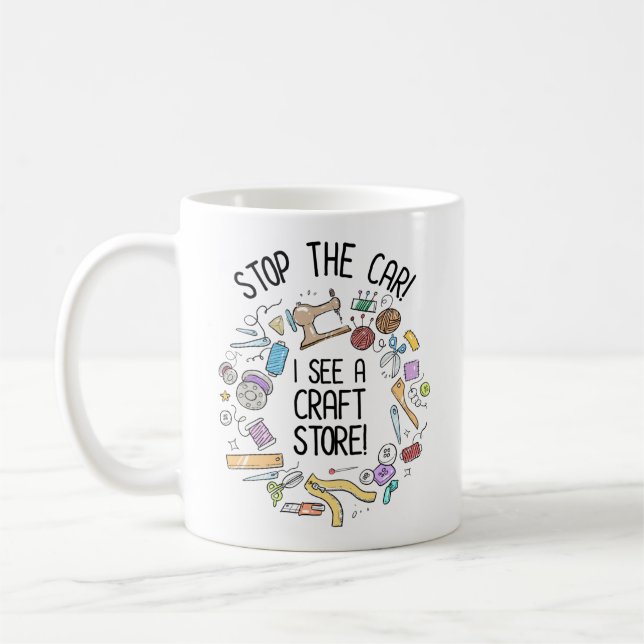 Taza De Café ¡Detén El Coche! Veo Una Tienda De Artesanías (Izquierda)