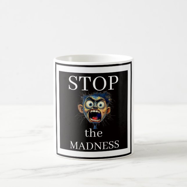 Taza de café Detén la Locura (Centro)
