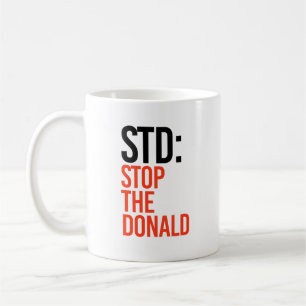 TAZA DE CAFÉ DETENER EL DONALD