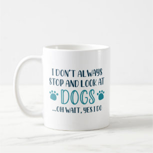 Taza De Café Detente Y Mira A Los Perros