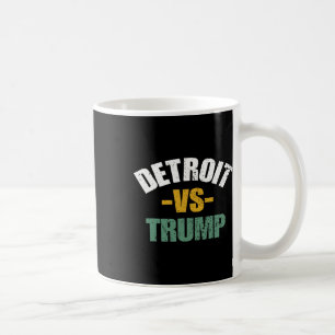 Taza De Café Detroit Vs Trump Elección 2024 Anti-trump Vota Por
