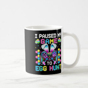 Taza De Café Detuve Mi Juego Para El Videojuego Egg Hunt Happy