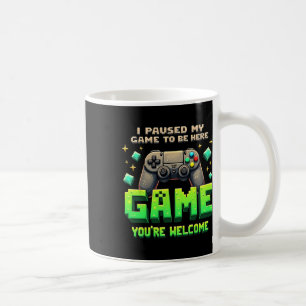 Taza De Café Detuve Mi Juego Para Estar Aquí Divertido Diseñado