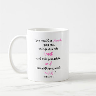 Taza De Café Deuteronomio 6:5 Café Mug