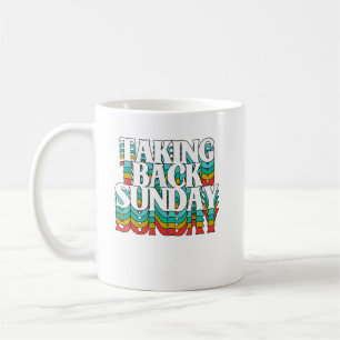 Taza De Café Devolviendo el domingo Gracioso Sarcasmo