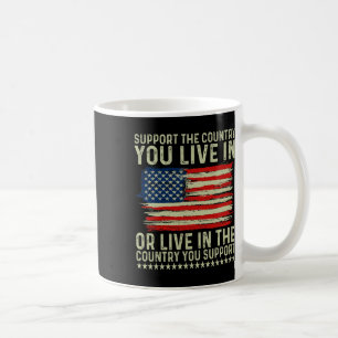 Taza De Café Día 4 De Julio Apoye Al País En El Que Vives