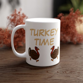 Taza De Café Día de Acción de Gracias Turquía tiempo divertido 