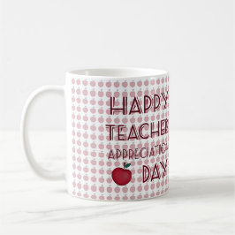 Taza De Café Día de aprecio del profesor