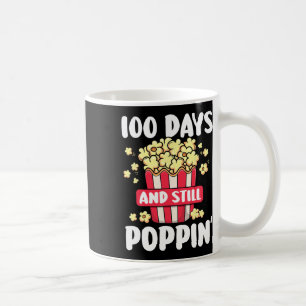 Taza De Café Día De La Escuela 100 Días Y Aún Así Poppin Kids 1