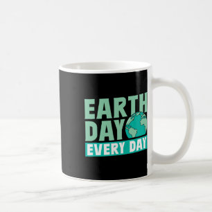 Taza De Café Día de la Tierra todos los días Salvar el Medio Am