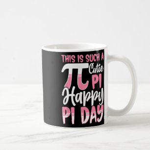 Taza De Café Día de Pi 3.14 Símbolo de Pi - Esto Es Tan Un Cute