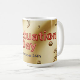 Taza De Café Día de puntuación 24 de septiembre Mug clásico