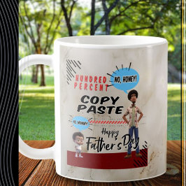 Taza De Café Día del Padre - Cien por ciento Copiar Pegar