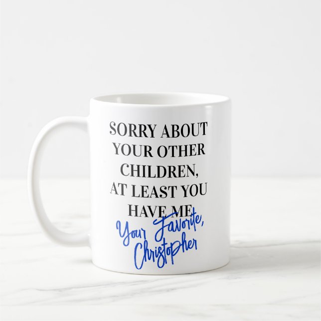 Taza De Café Día del padre gracioso del hijo favorito (Izquierda)