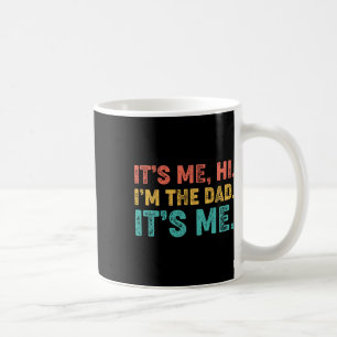 Taza De Café Día del Padre Soy Yo Hola Soy El Papá Soy Yo 1 