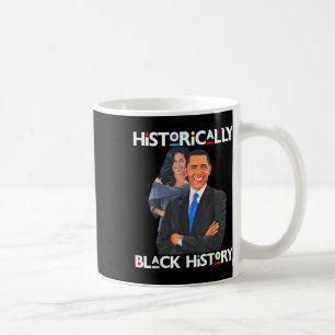 Taza De Café Día del Presidente Obama históricamente mi histori