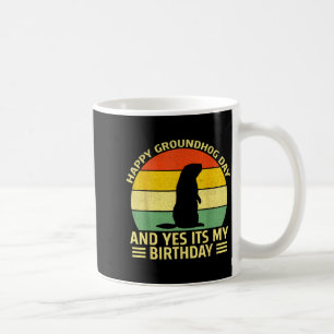 Taza De Café Día divertido y feliz de la marmota y sí es mi cum