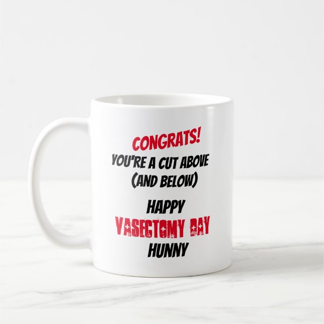 Taza De Café Día feliz de la vasectomía de Congrats para el (Izquierda)