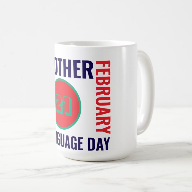 Taza De Café Día internacional de la lengua materna (Anverso derecho)