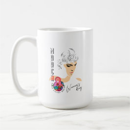 Taza De Café Día Internacional de la Mujer | Mug clásico #15