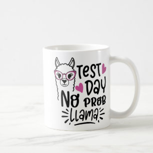 Taza De Café Día sin prueba de profesores Prob-llama Llama 1