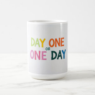 Taza De Café Día Uno o Uno