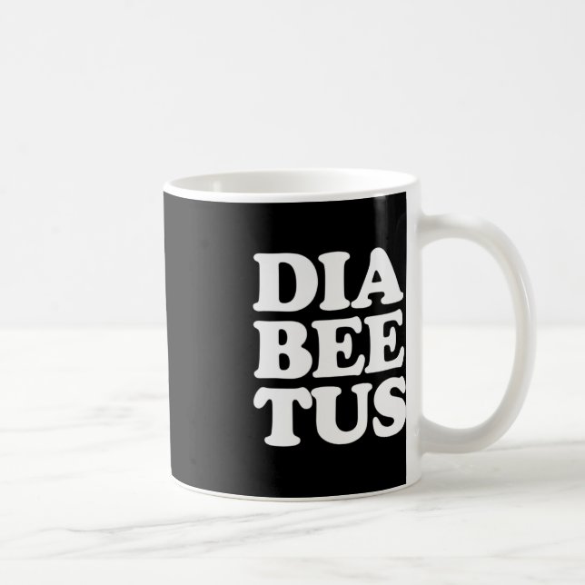 Taza De Café Diabetes Diabetes Diabetus (Derecha)