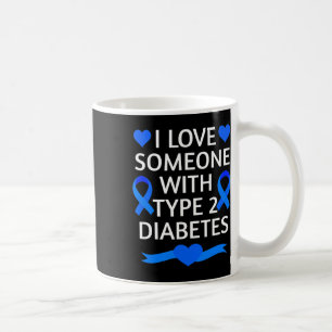 Taza De Café Diabetes Mes de Conciencia Amo A Alguien Con Tipo