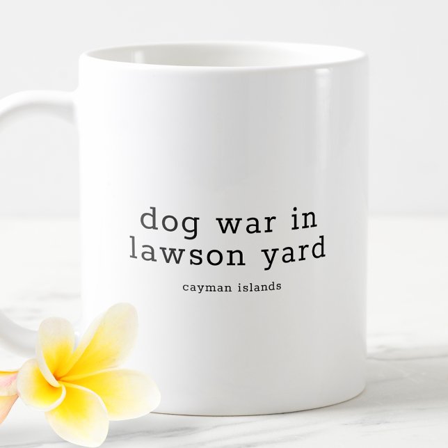 Taza De Café Dialecto Caymaniano gracioso guerra de perros en L (Subido por el creador)