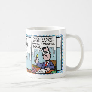Taza De Café Días de Office Sick