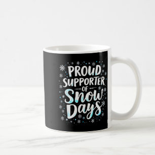 Taza De Café Días Divertidos de Nieve Partidario Maestro Estudi