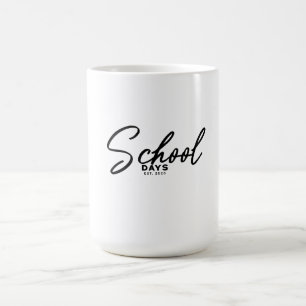 Taza De Café Días Escolares Diseño de Regreso a la Escuela
