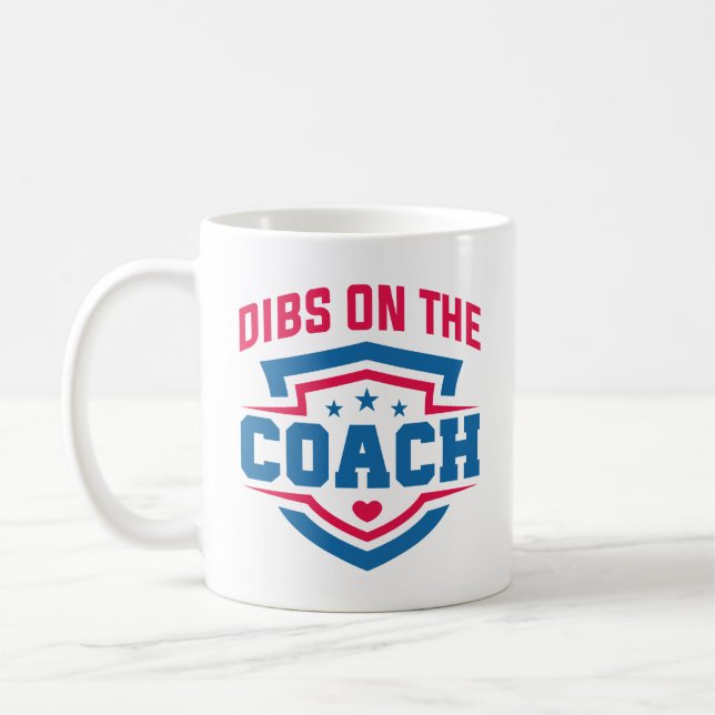 Taza De Café Dibs On The Coach (Izquierda)