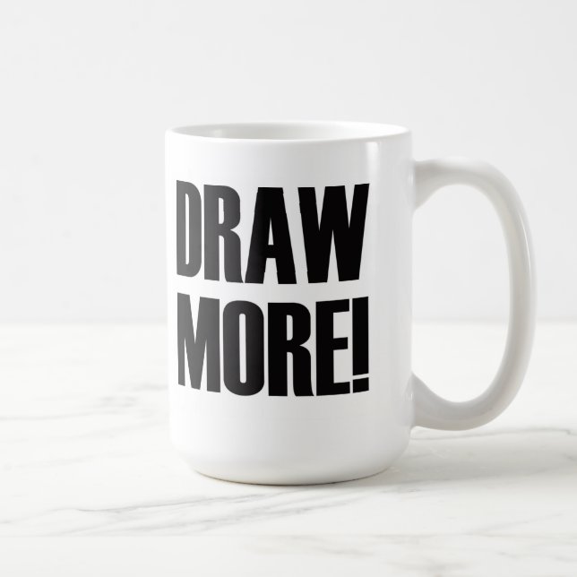 Taza De Café ¡Dibuje más! (Derecha)