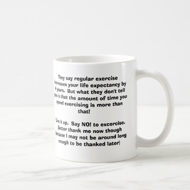 Taza De Café Dicen aumentos del ejercicio regular su vida e… (Derecha)