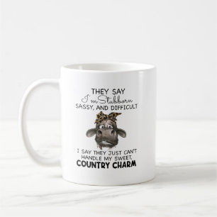 Taza De Café Dicen Que Soy Estúpido Y Difícil