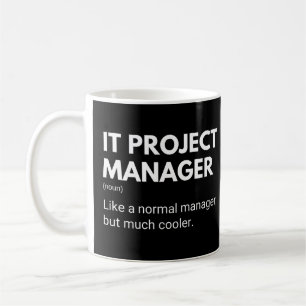 Taza De Café Dicho divertido del gerente de proyecto de TI