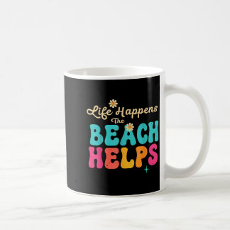 Taza De Café Dicho Divertido El Verano La Vida Sucede La Playa 