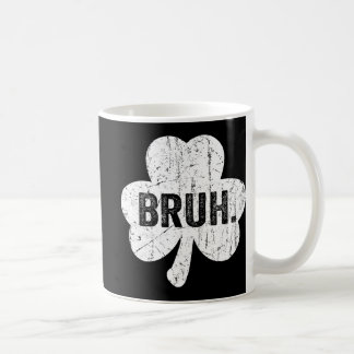Taza De Café Dicho divertido meme Bruh saludo hermano adolescen