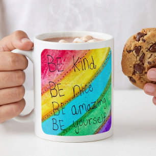 Taza De Café Dicho Inspirador Arcoíris Sé Amable Sé Tú Mismo