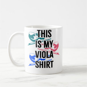 Taza De Café Dicho Irónico Violista Músico Orquesta Viola